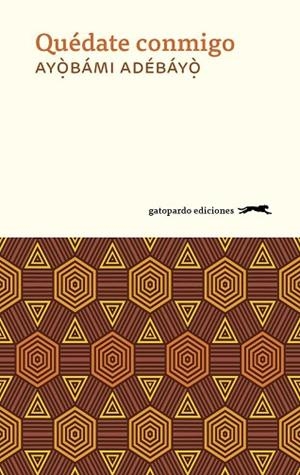 QUÉDATE CONMIGO | 9788417109493 | ADEBAYO, AYOBAMI | Llibres Parcir | Llibreria Parcir | Llibreria online de Manresa | Comprar llibres en català i castellà online