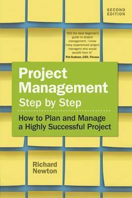 PROJECT MANAGEMENT STEP BY STEP | 9781292142197 | RICHARD NEWTON | Llibres Parcir | Llibreria Parcir | Llibreria online de Manresa | Comprar llibres en català i castellà online