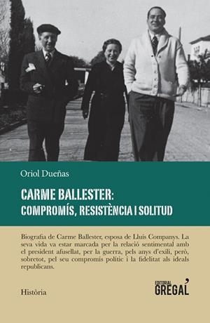 CARME BALLESTER: COMPROMÍS, RESISTÈNCIA I SOLITUD | 9788417082727 | DUEÑAS ITURBE, ORIOL | Llibres Parcir | Llibreria Parcir | Llibreria online de Manresa | Comprar llibres en català i castellà online
