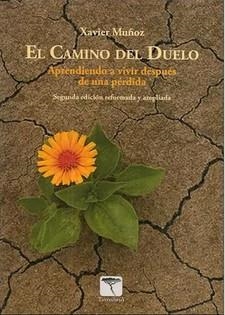CAMINO DEL DUELO, EL | 9788494560859 | MUÑOZ, XAVIER | Llibres Parcir | Llibreria Parcir | Llibreria online de Manresa | Comprar llibres en català i castellà online