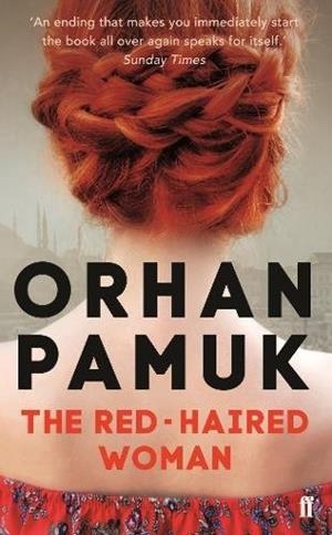 THE RED-HAIRED WOMAN | 9780571330324 | PAMUK  ORHAN | Llibres Parcir | Llibreria Parcir | Llibreria online de Manresa | Comprar llibres en català i castellà online