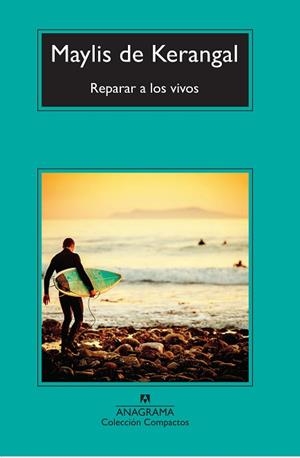 REPARAR A LOS VIVOS | 9788433978097 | DE KERANGAL, MAYLIS | Llibres Parcir | Llibreria Parcir | Llibreria online de Manresa | Comprar llibres en català i castellà online