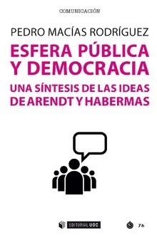 ESFERA PUBLICA Y DEMOCRACIA UNA SINTESIS DE LAS IDEAS DE A | 9788491801962 | MACIAS RODRIGUEZ,PEDRO | Llibres Parcir | Librería Parcir | Librería online de Manresa | Comprar libros en catalán y castellano online
