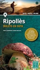 RIPOLLES -BOLETS EN RUTA | 9788480907613 | CASABOSCH, MARC/ NAVARRO, CARLOS | Llibres Parcir | Llibreria Parcir | Llibreria online de Manresa | Comprar llibres en català i castellà online
