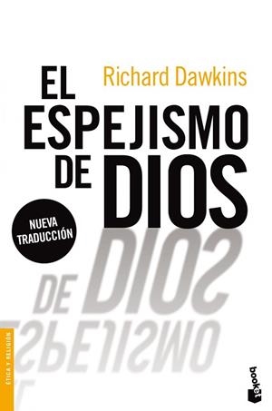 EL ESPEJISMO DE DIOS | 9788467031973 | DAWKINS, RICHARD | Llibres Parcir | Llibreria Parcir | Llibreria online de Manresa | Comprar llibres en català i castellà online