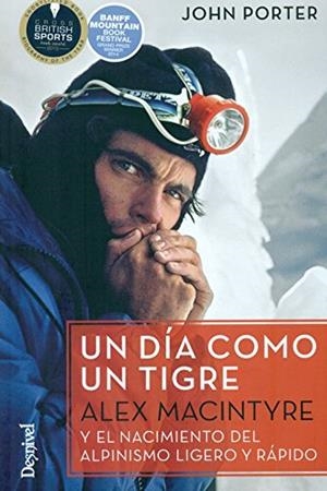 UN DÍA COMO UN TIGRE | 9788498293746 | PORTER, JOHN | Llibres Parcir | Librería Parcir | Librería online de Manresa | Comprar libros en catalán y castellano online