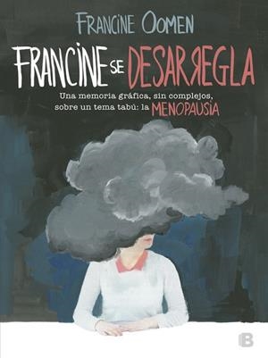 FRANCINE SE DESARREGLA | 9788466662840 | OOMEN, FRANCINE | Llibres Parcir | Llibreria Parcir | Llibreria online de Manresa | Comprar llibres en català i castellà online