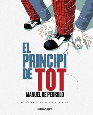 EL PRINCIPI DE TOT | 9788417188139 | DE PEDROLO MOLINA, MANUEL | Llibres Parcir | Llibreria Parcir | Llibreria online de Manresa | Comprar llibres en català i castellà online