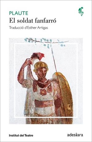 EL SOLDAT FANFARRÓ | 9788416948154 | PLAUTE | Llibres Parcir | Llibreria Parcir | Llibreria online de Manresa | Comprar llibres en català i castellà online