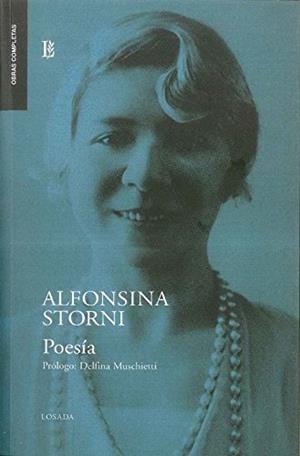ALFONSINA STORNI - POESÍA COMPLETA | 9789500354066 | STORNI, ALFONSINA | Llibres Parcir | Llibreria Parcir | Llibreria online de Manresa | Comprar llibres en català i castellà online