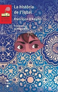 LA HISTÒRIA DE L'IQBAL | 9788466144544 | D'ADAMO, FRANCESCO | Llibres Parcir | Librería Parcir | Librería online de Manresa | Comprar libros en catalán y castellano online