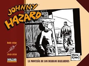 JOHNNY HAZARD 1948-1950 | 9788416961535 | ROBBINS, FRANK | Llibres Parcir | Llibreria Parcir | Llibreria online de Manresa | Comprar llibres en català i castellà online