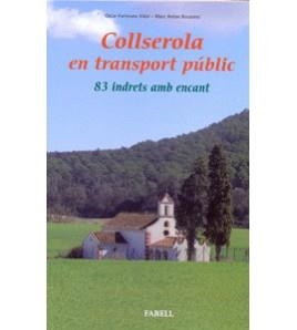 COLLSEROLA EN TRANSPORT PUBLIC | 9788417116033 | AA.VV. | Llibres Parcir | Librería Parcir | Librería online de Manresa | Comprar libros en catalán y castellano online