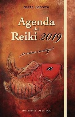 AGENDA 2019 DEL REIKI | 9788491113584 | CORROTO GARFIA, MAITE | Llibres Parcir | Llibreria Parcir | Llibreria online de Manresa | Comprar llibres en català i castellà online