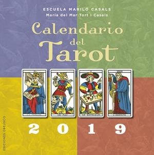 CALENDARIO 2019 DEL TAROT | 9788491113614 | TORT I CASALS, MARIA DEL MAR | Llibres Parcir | Llibreria Parcir | Llibreria online de Manresa | Comprar llibres en català i castellà online