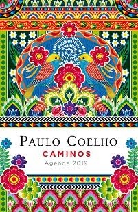 AGENDA COELHO 2019 CAMINOS | 9788408183297 | COELHO, PAULO | Llibres Parcir | Librería Parcir | Librería online de Manresa | Comprar libros en catalán y castellano online