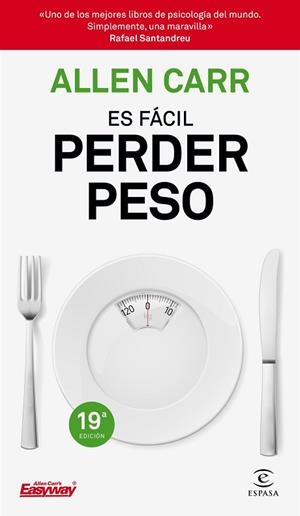 ES FÁCIL PERDER PESO | 9788467052947 | CARR, ALLEN | Llibres Parcir | Llibreria Parcir | Llibreria online de Manresa | Comprar llibres en català i castellà online