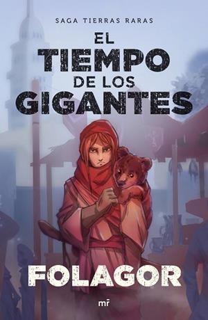 EL TIEMPO DE LOS GIGANTES | 9788427044616 | FOLAGOR | Llibres Parcir | Librería Parcir | Librería online de Manresa | Comprar libros en catalán y castellano online