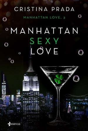 MANHATTAN SEXY LOVE | 9788408193173 | PRADA, CRISTINA | Llibres Parcir | Librería Parcir | Librería online de Manresa | Comprar libros en catalán y castellano online