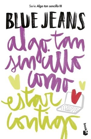 ALGO TAN SENCILLO COMO ESTAR CONTIGO | 9788408194248 | BLUE JEANS | Llibres Parcir | Llibreria Parcir | Llibreria online de Manresa | Comprar llibres en català i castellà online