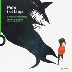 PERE I EL LLOP | 9788416661725 | LOPEZ RUBIO, AYESHA | Llibres Parcir | Llibreria Parcir | Llibreria online de Manresa | Comprar llibres en català i castellà online