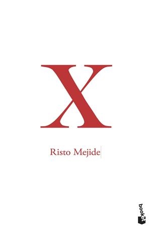 X | 9788467051476 | MEJIDE, RISTO | Llibres Parcir | Librería Parcir | Librería online de Manresa | Comprar libros en catalán y castellano online