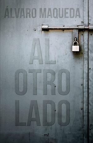 AL OTRO LADO | 9788427044654 | MAQUEDA, ÁLVARO | Llibres Parcir | Llibreria Parcir | Llibreria online de Manresa | Comprar llibres en català i castellà online