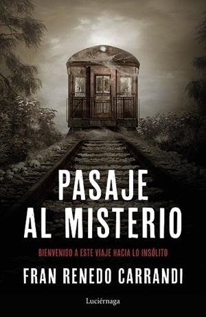 PASAJE AL MISTERIO | 9788417371241 | RENEDO, FRANCISCO | Llibres Parcir | Llibreria Parcir | Llibreria online de Manresa | Comprar llibres en català i castellà online