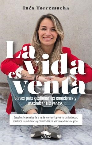 LA VIDA ES VENTA | 9788416928903 | TORREMOCHA ARROYO, INÉS | Llibres Parcir | Librería Parcir | Librería online de Manresa | Comprar libros en catalán y castellano online