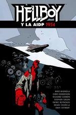 HELLBOY 22: HELLBOY Y LA AIDP 1954 | 9788467931570 | MIGNOLA, MIKE/ ROBERSON, CHRIS/ STENBECK, BEN/ RIVERA, JOE/ VVAA | Llibres Parcir | Llibreria Parcir | Llibreria online de Manresa | Comprar llibres en català i castellà online