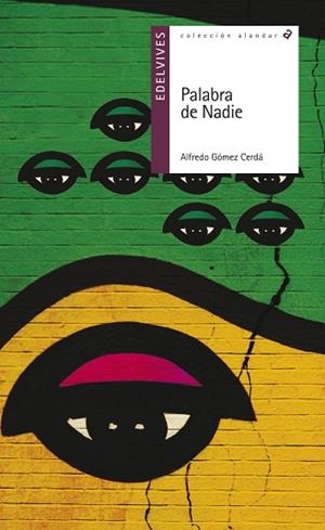 PALABRA DE NADIE | 9788426390455 | GÓMEZ CERDÁ, ALFREDO | Llibres Parcir | Llibreria Parcir | Llibreria online de Manresa | Comprar llibres en català i castellà online