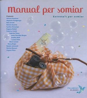 MANUAL PER SOMIAR | 9788494578212 | NÚÑEZ PEREIRA, CRISTINA / R. VALCÁRCEL, RAFAEL | Llibres Parcir | Librería Parcir | Librería online de Manresa | Comprar libros en catalán y castellano online