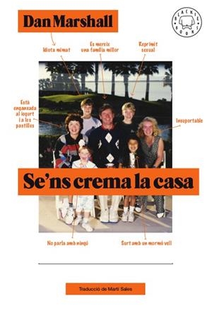 SE'NS CREMA LA CASA | 9788417059798 | MARSHALL, DAN | Llibres Parcir | Llibreria Parcir | Llibreria online de Manresa | Comprar llibres en català i castellà online
