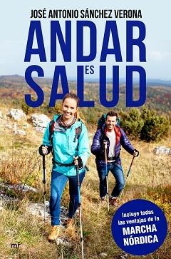 ANDAR ES SALUD | 9788427044067 | SÁNCHEZ, JOSÉ ANTONIO | Llibres Parcir | Llibreria Parcir | Llibreria online de Manresa | Comprar llibres en català i castellà online