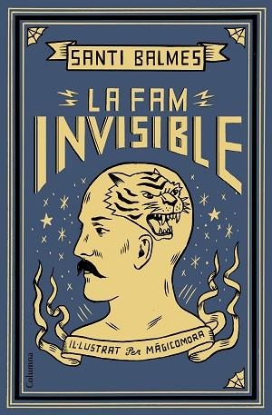 LA FAM INVISIBLE | 9788466424363 | BALMES SANFELIU, SANTI | Llibres Parcir | Llibreria Parcir | Llibreria online de Manresa | Comprar llibres en català i castellà online