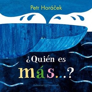 ¿QUIÉN ES MÁS?? | 9788426145192 | HORÁCEK, PETR | Llibres Parcir | Llibreria Parcir | Llibreria online de Manresa | Comprar llibres en català i castellà online