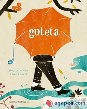 GOTETA | 9788426145352 | JOIRE, STÉPHANIE/FANELLI, LAURA | Llibres Parcir | Llibreria Parcir | Llibreria online de Manresa | Comprar llibres en català i castellà online