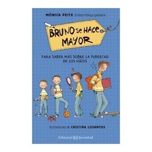 BRUNO SE HACE MAYOR | 9788426144843 | PEITX, MÒNICA/LOSANTOS, CRISITNA | Llibres Parcir | Llibreria Parcir | Llibreria online de Manresa | Comprar llibres en català i castellà online