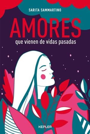 AMORES QUE VIENEN DE VIDAS PASADAS | 9788416344338 | SAMMARTINO, SARITA | Llibres Parcir | Llibreria Parcir | Llibreria online de Manresa | Comprar llibres en català i castellà online