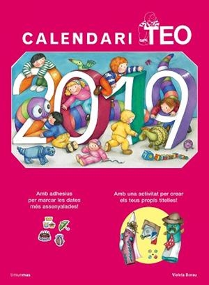CALENDARI TEO 2019 | 9788491375319 | DENOU, VIOLETA | Llibres Parcir | Llibreria Parcir | Llibreria online de Manresa | Comprar llibres en català i castellà online