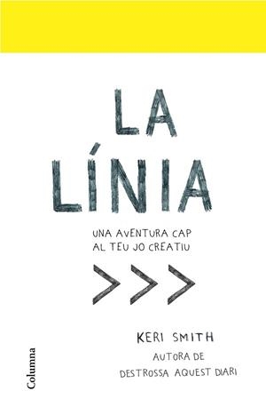 LA LÍNIA | 9788466424134 | SMITH, KERI | Llibres Parcir | Llibreria Parcir | Llibreria online de Manresa | Comprar llibres en català i castellà online