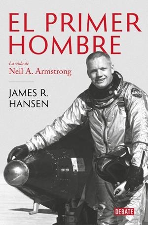 EL PRIMER HOMBRE | 9788499928258 | HANSEN, JAMES R. | Llibres Parcir | Llibreria Parcir | Llibreria online de Manresa | Comprar llibres en català i castellà online