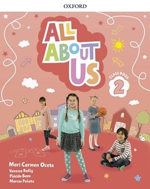 ALL ABOUT US 2. CLASS BOOK PACK | 9780194562362 | OCETE, MARI CARMEN / REILLY, VANESSA / BAZO, PLÁCIDO / PEÑATE, MARCOS | Llibres Parcir | Llibreria Parcir | Llibreria online de Manresa | Comprar llibres en català i castellà online
