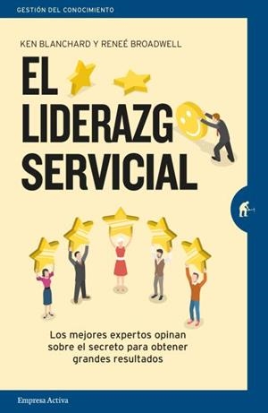 EL LIDERAZGO SERVICIAL | 9788492921904 | BLANCHARD, KEN/BROADWELL, RENEE | Llibres Parcir | Llibreria Parcir | Llibreria online de Manresa | Comprar llibres en català i castellà online