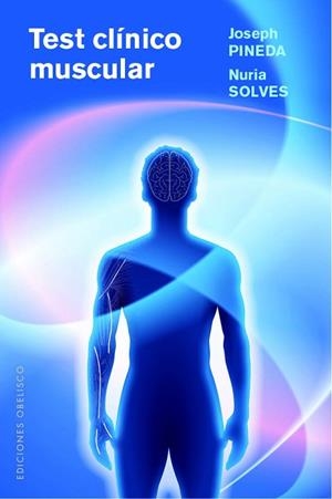 TEST CLÍNICO MUSCULAR | 9788491113782 | PINEDA FONT, JOSEPH/SOLVES  FIGUERAS, NÚRIA | Llibres Parcir | Librería Parcir | Librería online de Manresa | Comprar libros en catalán y castellano online