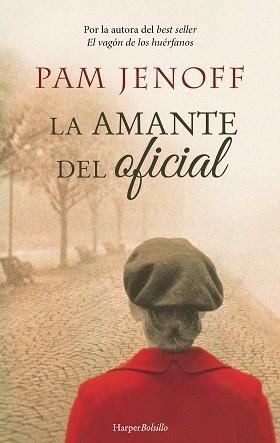 LA AMANTE DEL OFICIAL | 9788417216177 | JENOFF, PAM | Llibres Parcir | Llibreria Parcir | Llibreria online de Manresa | Comprar llibres en català i castellà online