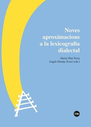 NOVES APROXIMACIONS A LA LEXICOGRAFIA DIALECTAL | 9788491680901 | VARIOS AUTORES | Llibres Parcir | Librería Parcir | Librería online de Manresa | Comprar libros en catalán y castellano online