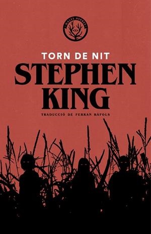 TORN DE NIT | 9788494780080 | KING, STEPHEN | Llibres Parcir | Llibreria Parcir | Llibreria online de Manresa | Comprar llibres en català i castellà online