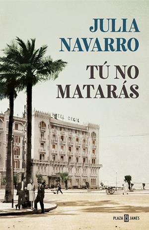 TÚ NO MATARÁS | 9788401021169 | NAVARRO, JULIA | Llibres Parcir | Llibreria Parcir | Llibreria online de Manresa | Comprar llibres en català i castellà online