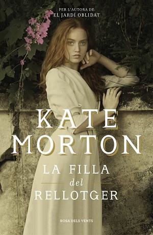 LA FILLA DEL RELLOTGER | 9788416930982 | MORTON, KATE | Llibres Parcir | Llibreria Parcir | Llibreria online de Manresa | Comprar llibres en català i castellà online